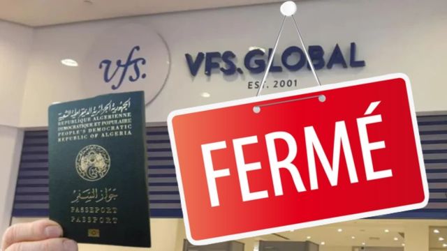 VFS Global Algérie prévient d'une fermeture du centre à cette date ...